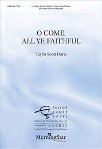 Taylor Scott Davis: O Come, All Ye Faithful