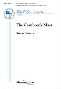 Robert Lehman: The Cranbrook Mass