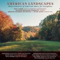 American Landscapes: Three Centuries of American Music for Saxophone