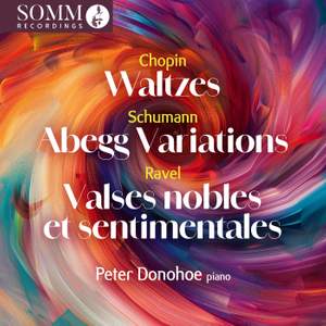 Ravel, Schumann, Debussy & Chopin: Waltzes