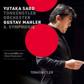 Mahler: Symphonie Nr. 6 a-Moll «Tragische»