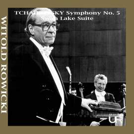 ROWICKI conducts TCHAIKOVSKY