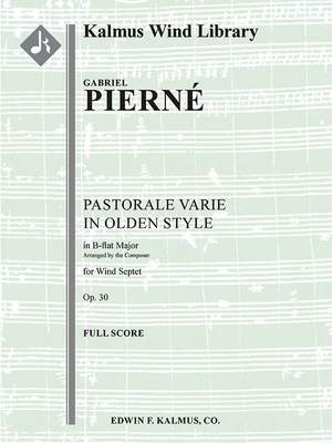 Pierne, Gabriel: Pastorale Varie in Olden Style, Op. 30
