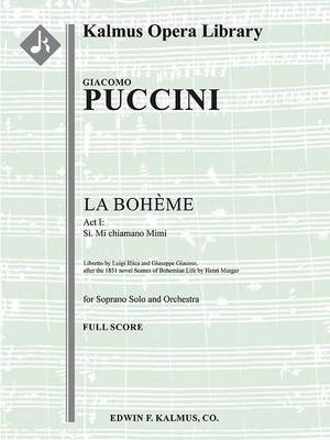 Puccini, Giacomo: La Boheme: Act I, Aria: Si. Mi chiamano Mimi (soprano)