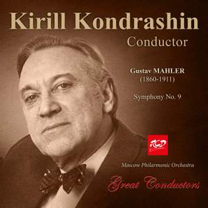 Kirill Kondrashin, conductor: Mahler - Symphony No. 9