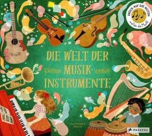 Richards, M: Die Welt der Musikinstrumente