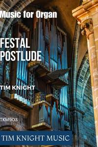 Tim Knight: Festal Postlude