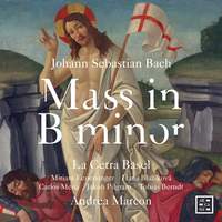 J. S. Bach: Mass in B Minor