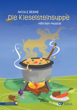 Nicole Berne: Die Kieselsteinsuppe