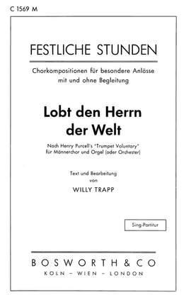 Clarke, J: Lobt den Herrn der Welt (nach Trumpet voluntary)