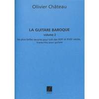 Chateau, O: La guitare baroque 2