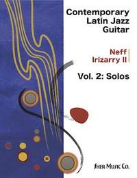 Contemporary Latin Jazz Guitar Vol. 2