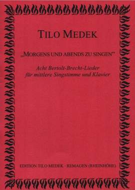 Medek, T: Morgens und Abends zu singen