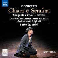 Donizetti: Chiara e Serafina