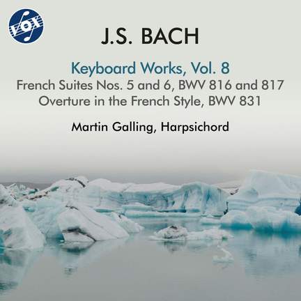 J.S. Bach: Keyboard Works, Vol. 8