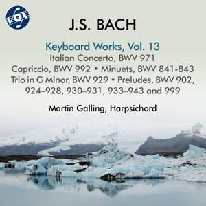 J.S. Bach: Keyboard Works, Vol. 13