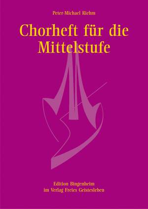 Riehm, P M: Chorheft für die Mittelstufe für gleiche Stimmen