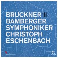 Bruckner: Symphony No. 2