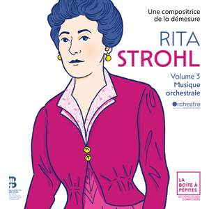 Rita Strohl: Volume 3, Musique Orchestrale