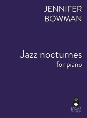 Jennifer Bowman: Jazz Nocturnes