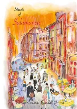 Wendy Edwards Beardall-Norton: Streets of Salamanca