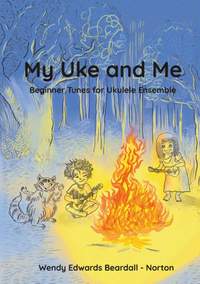 Wendy Edwards Beardall-Norton: My Uke and Me