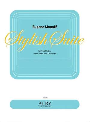 Eugene Magalif: Stylish Suite