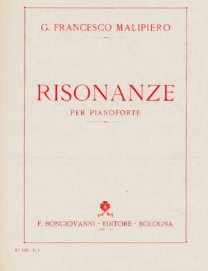 G. Francesco Malipiero: Risonanze