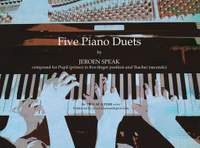 Jeroen Speak: Five Piano Duets for pupil and teacher