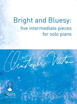 Christopher Norton: Bright and Bluesy