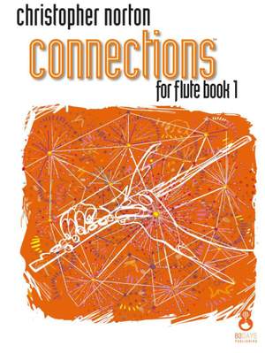 Christopher Norton: Connections for Flute Book 1