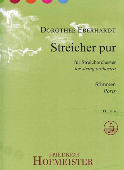 Dorothee Eberhardt: Streicher pur