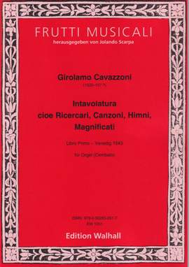 Cavazzoni, G: Intavolatura cioe Ricercari, Canzoni, Himni, Magnificati
