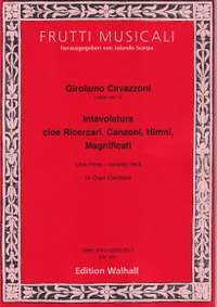 Cavazzoni, G: Intavolatura cioe Ricercari, Canzoni, Himni, Magnificati