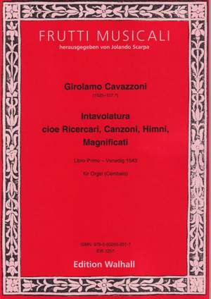 Cavazzoni, G: Intavolatura cioe Ricercari, Canzoni, Himni, Magnificati