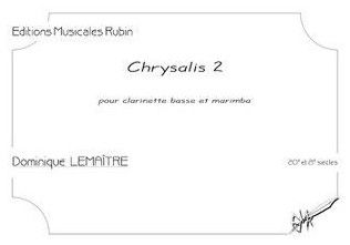 Lemaître, D: Chrysalis 2