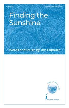 Jim Papoulis: Finding the Sunshine
