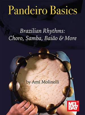 Ami Molenilli: Pandeiro Basics Brazilian Rhythms