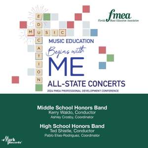 2024 FMEA: Middle School & High School Honors Bands