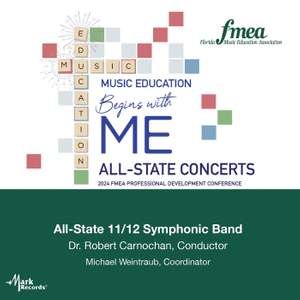 2024 FMEA: All-State 11/12 Symphonic Band