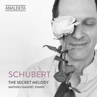 Schubert: the Secret Melody
