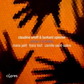 Jaell, Liszt & Saint-Saens: Piano A 4 Mains