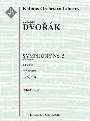 Dvorak, Antonin: Symphony 5 in F Op 76/B 54 (f/o score)