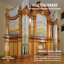 Hill Uncorked: An Organist's Journey in the Barossa