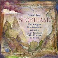 Anna Clyne: SHORTHAND