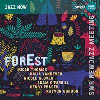 NewJazz Meeeting: Forest