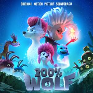 200% Wolf (Original Motion Picture Soundtrack)