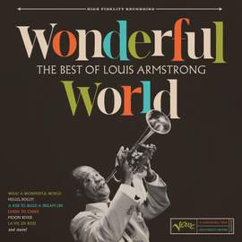 Wonderful World: The Best of Louis Armstrong