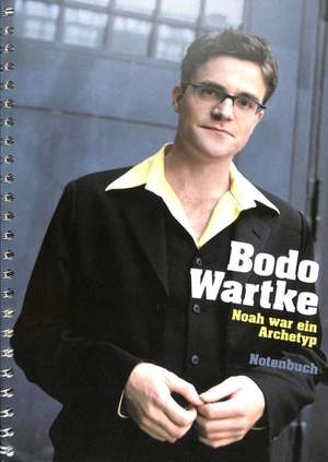 Wartke, B: Noah war ein Archetyp