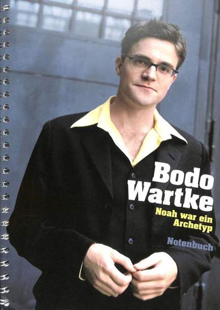 Wartke, B: Noah war ein Archetyp